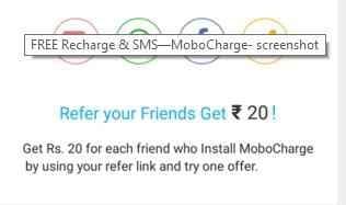 MoboCharge App: Download & Earn Recharges+ RS 40 per referral