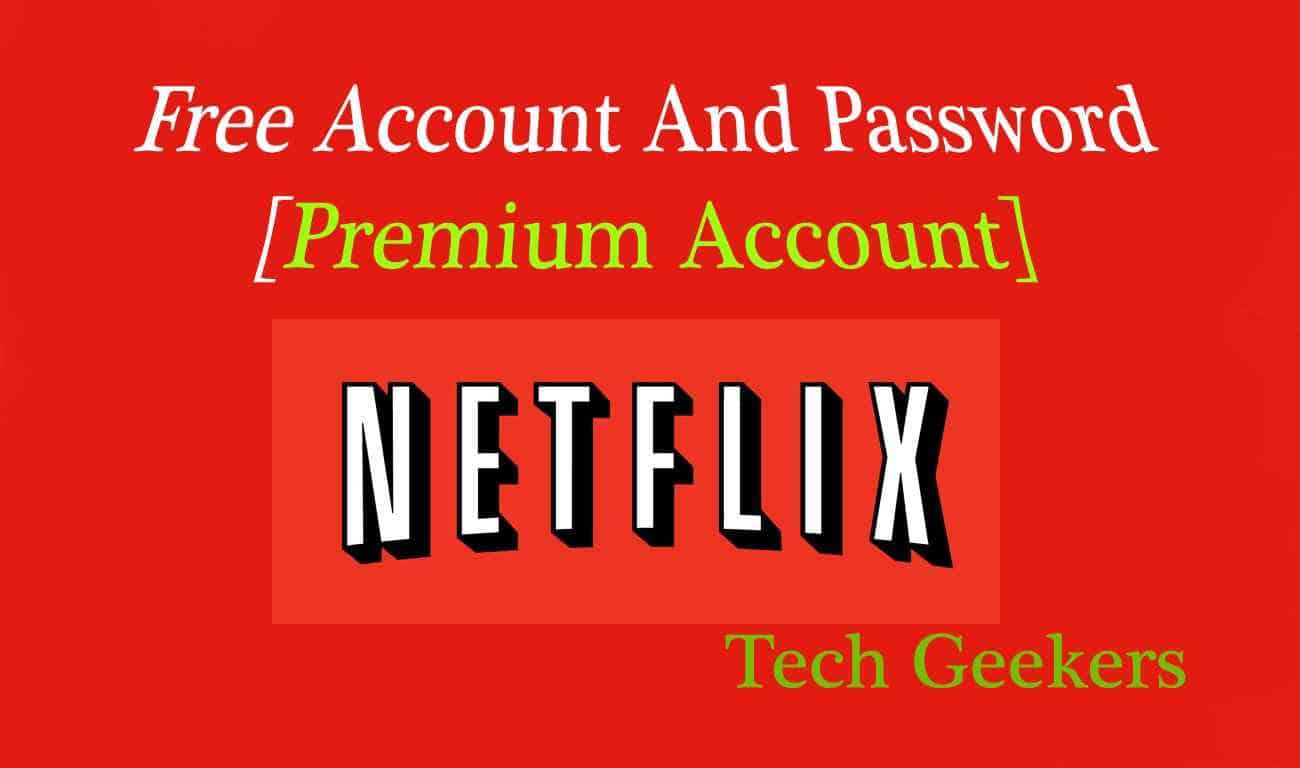 free netflix accounts 2021