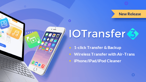 IOTransfer 3 – The Ultimate iPhone/iPad Manager