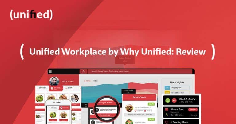 Unified Workplace by Why Unified: Review?