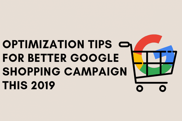 10 Effective Optimization Tips for Better Google Shopping Campaign this 2019